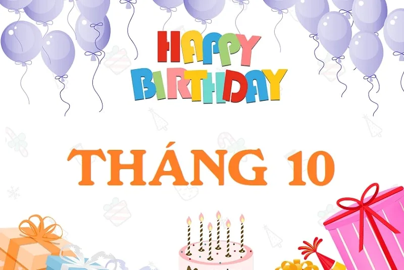 Chúc mừng sinh nhật tháng 10 năm 2019