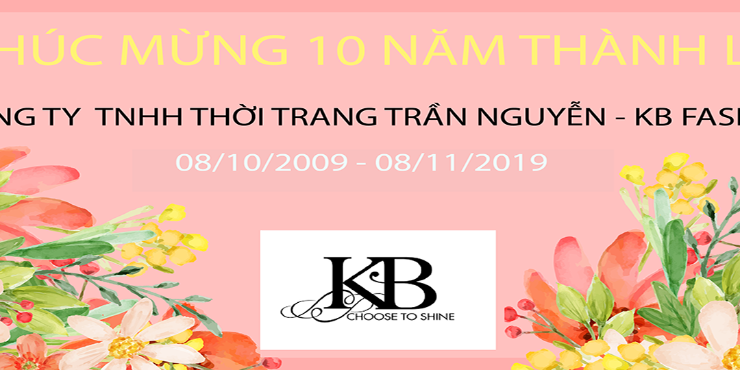 Chúc mừng 10 năm thành lập KB Fashion