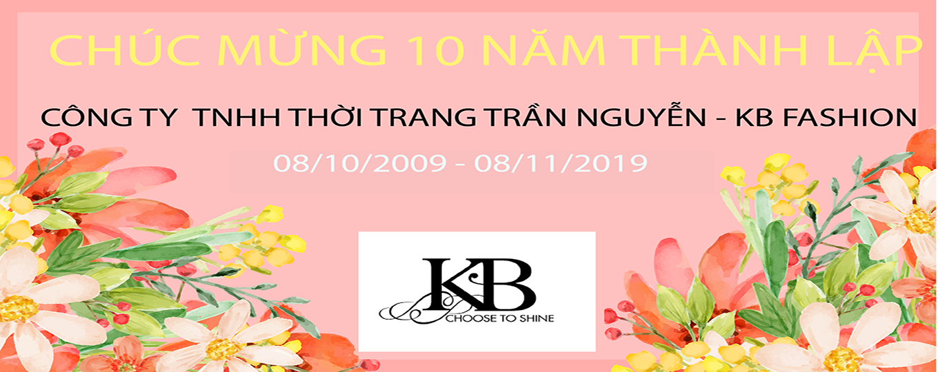 Chúc mừng 10 năm thành lập KB Fashion