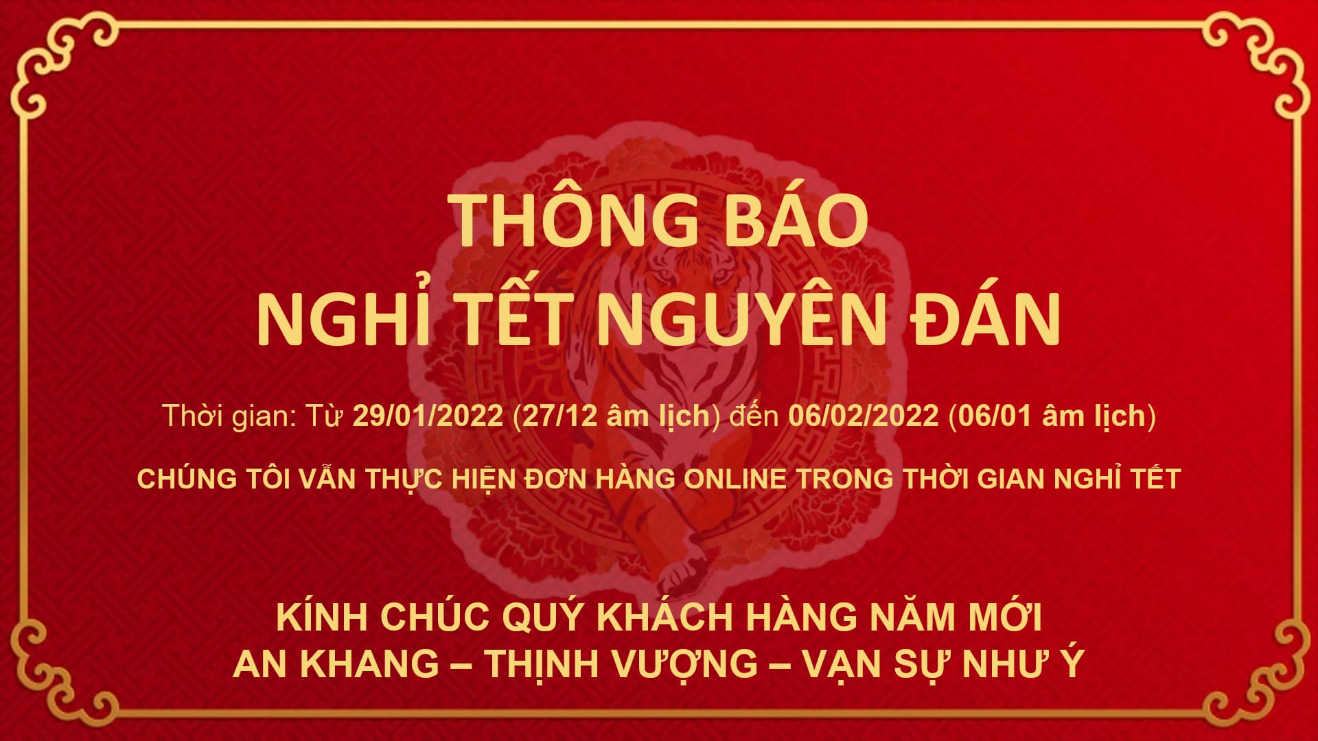 THÔNG BÁO NGHỈ TẾT NGUYÊN ĐÁN 2022