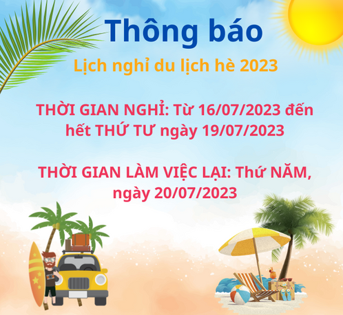 THÔNG BÁO NGHỈ DU LỊCH HÈ 2023